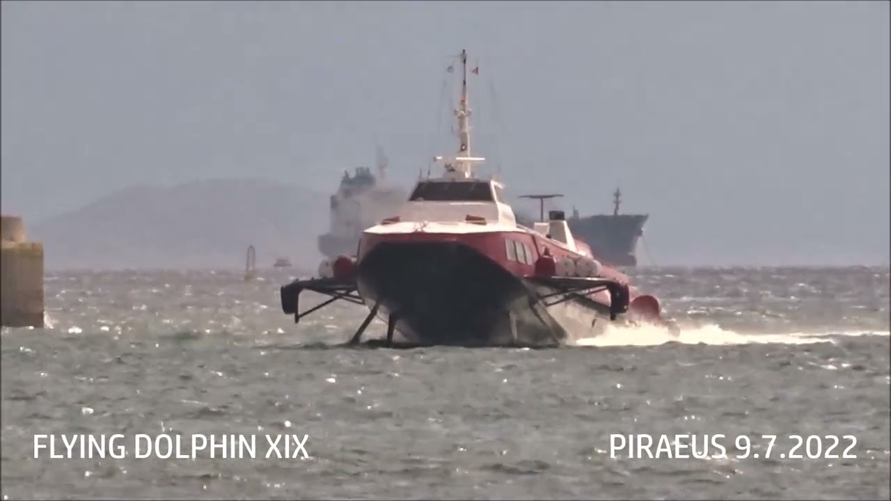 FLYING DOLPHIN XIX arrival at Piraeus Port