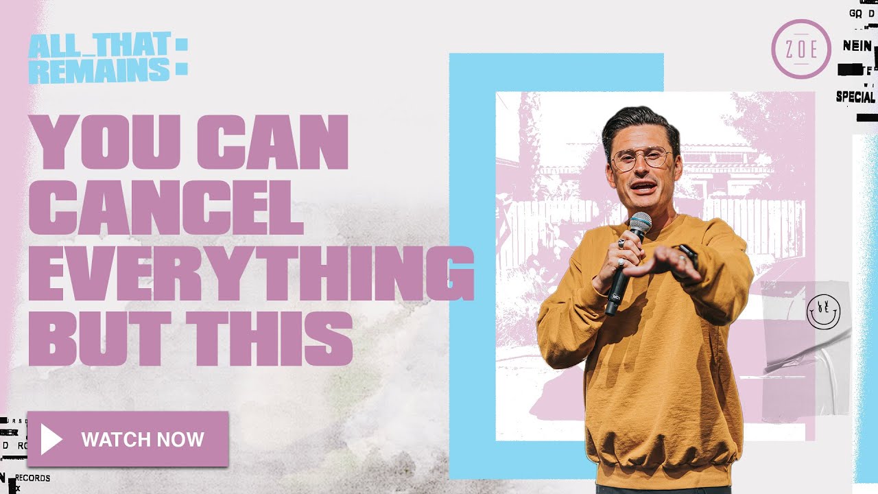 YOU CAN CANCEL EVERYTHING BUT THIS | ZOE CHURCH LA | CHAD VEACH 7.12.2020