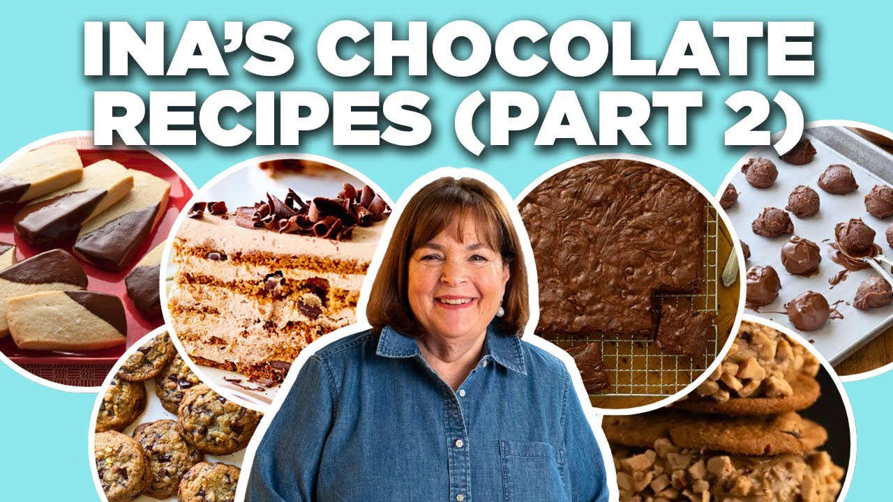 Our Favorite Ina Garten Chocolate Recipe Videos (PART 2) 🍪 | Barefoot Contessa | Food Network