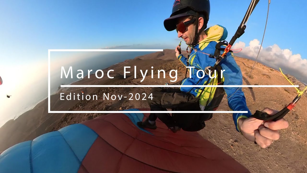 Maroc Flying tour   Edition 2024
