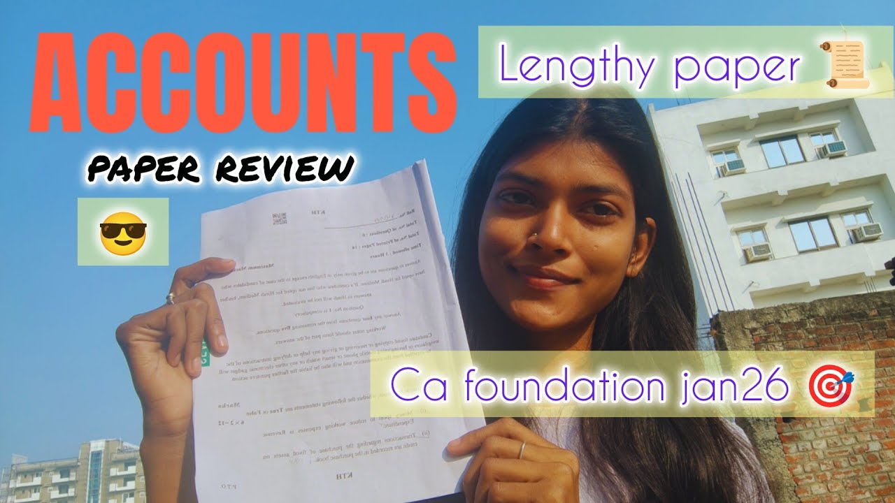 Accounts ques paper review 🤧/ Ca Foundation JAN26 Exam 😱✅#cafoundation #exam #review #study#exam day