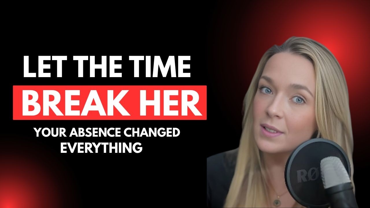 Let Time Do the Work 😳🔥 | The Longer You Stay Away, The More She Feels It (Psychology)