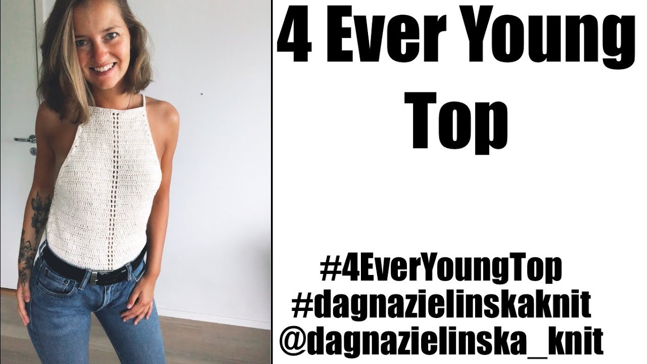 4 Ever Young Top. Top na szydełku
