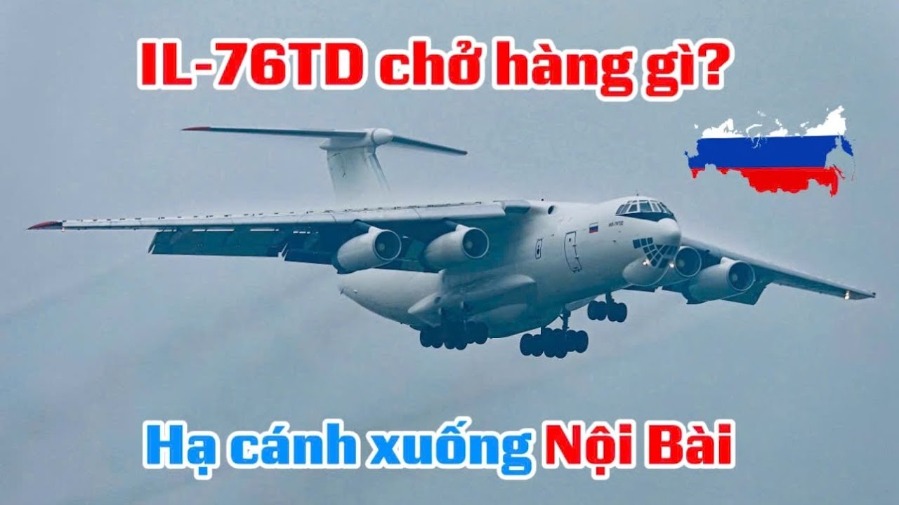 Chiếc IL-76TD ILYUSHIN ĐẦU TIÊN CỦA NGA HẠ CÁNH XUỐNG NỘI BÀI NĂM BÍNH NGỌ 2026