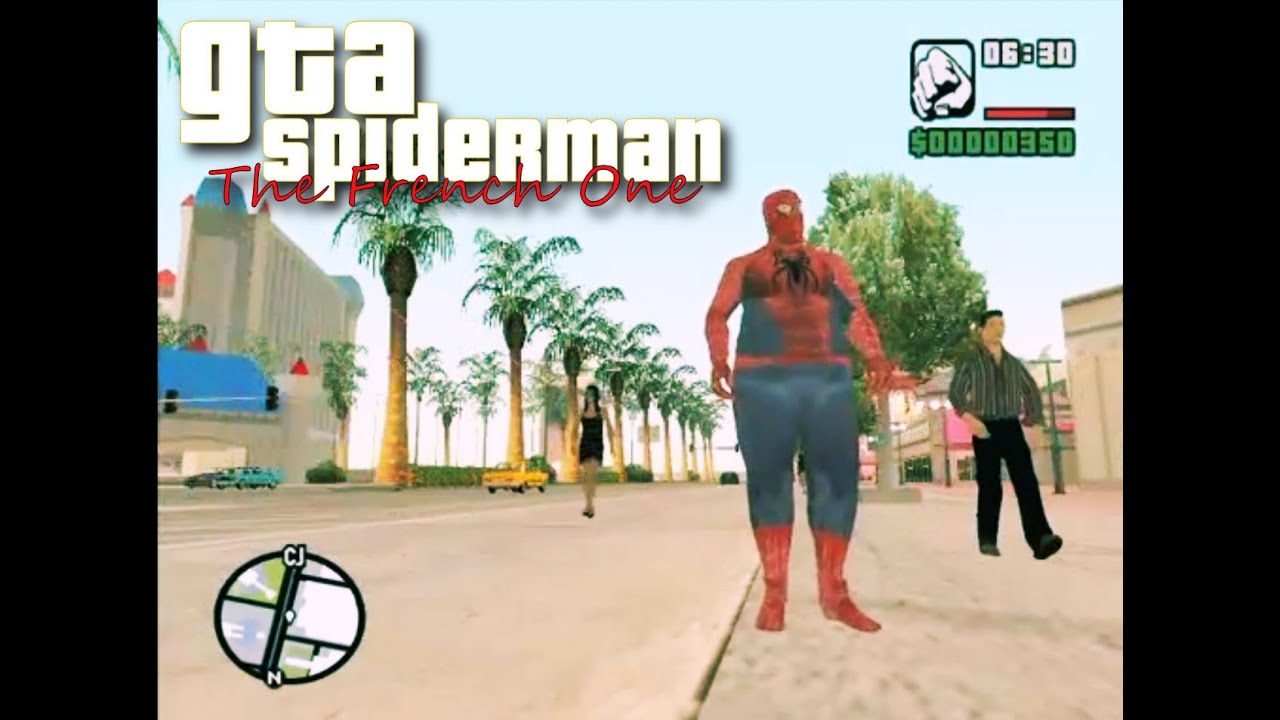 GTA Spiderman - The french one  (Original 2006)
