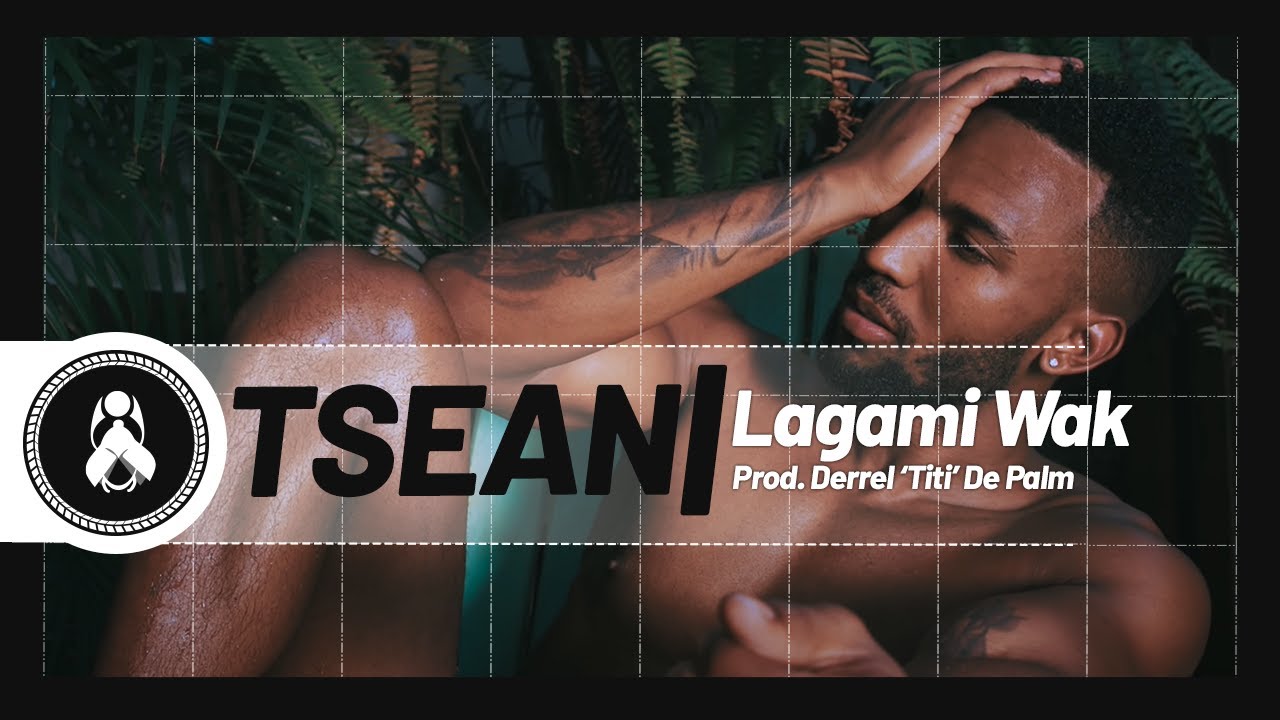 TSeaN - Lagami Wak (Prod. Derrel 'Titi' De Palm)📸