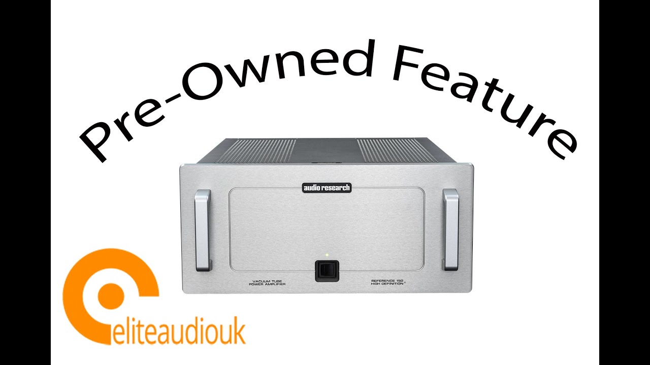 Audio Research Reference 150 Amplifier £4399