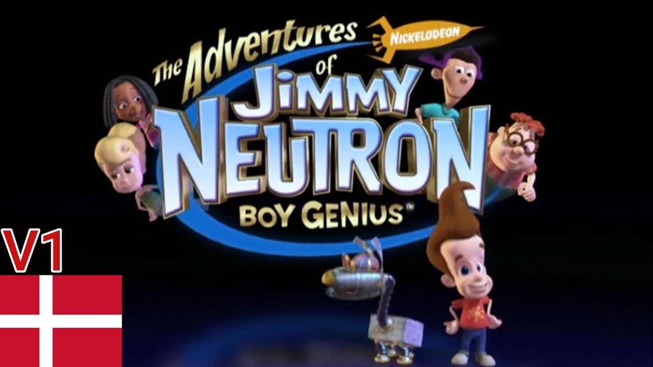 The Adventures of Jimmy Neutron: Boy Genius - Intro (Dansk/Danish, V1)