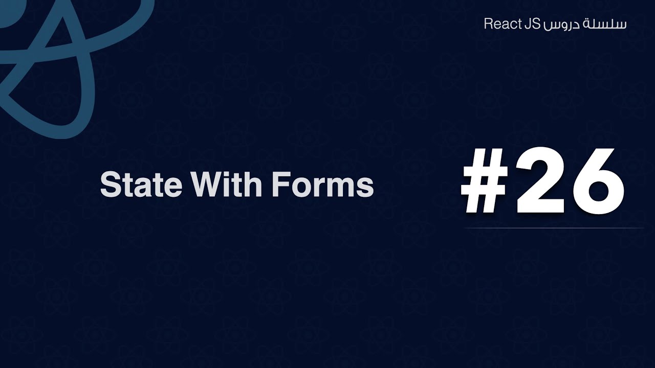 26: State with Forms in React