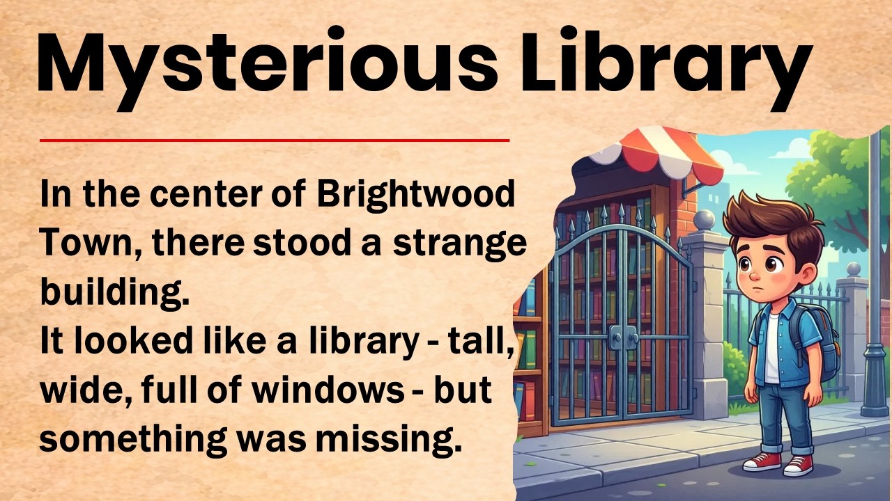 Learn ٍEnglish with a Story | Intermediate | Mysterious Library