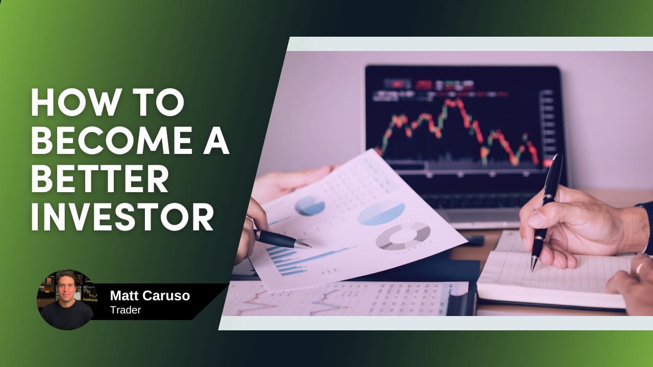 How to become a better investor