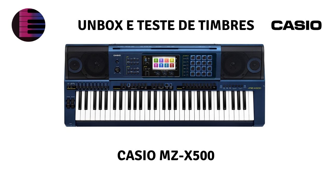 Casio MZ X500 - Unbox e teste dos timbres!