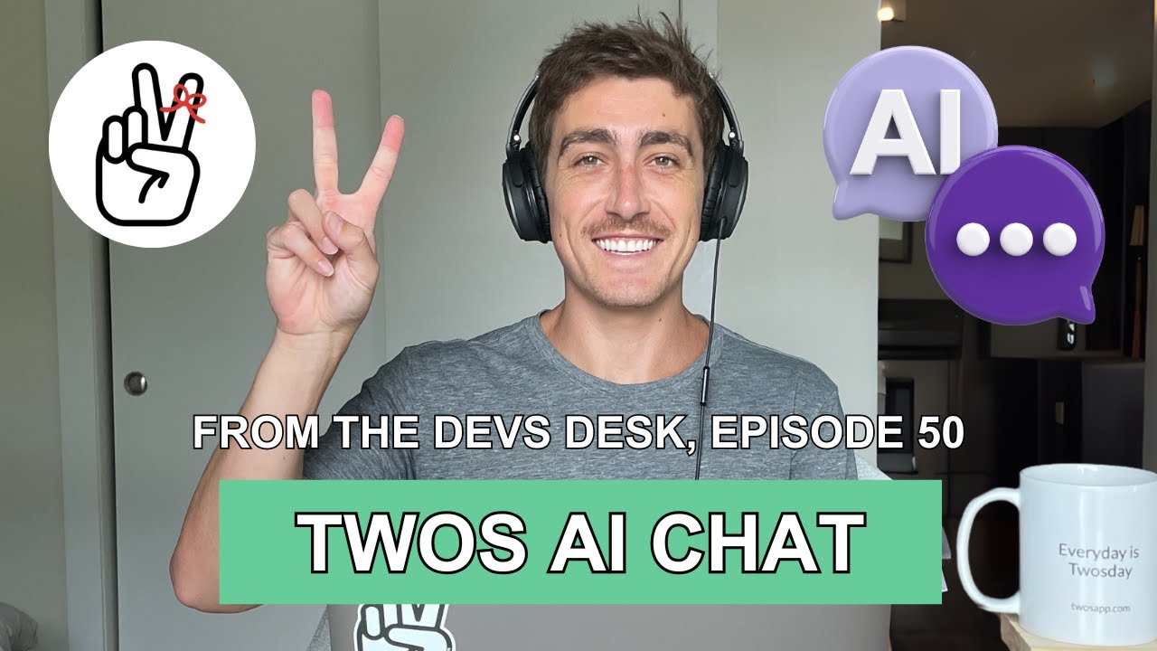 AI Chat Assistant for your Twos App