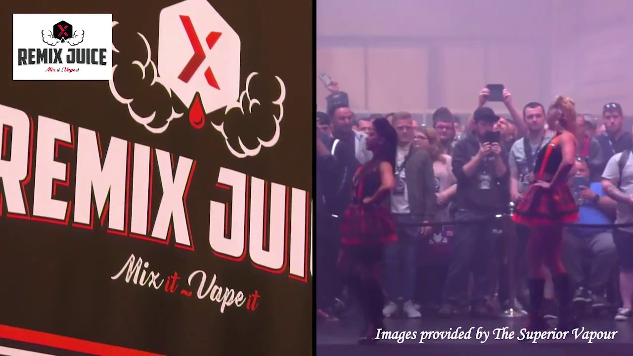 REMIX JUICE at Vaper Expo UK - May 2017