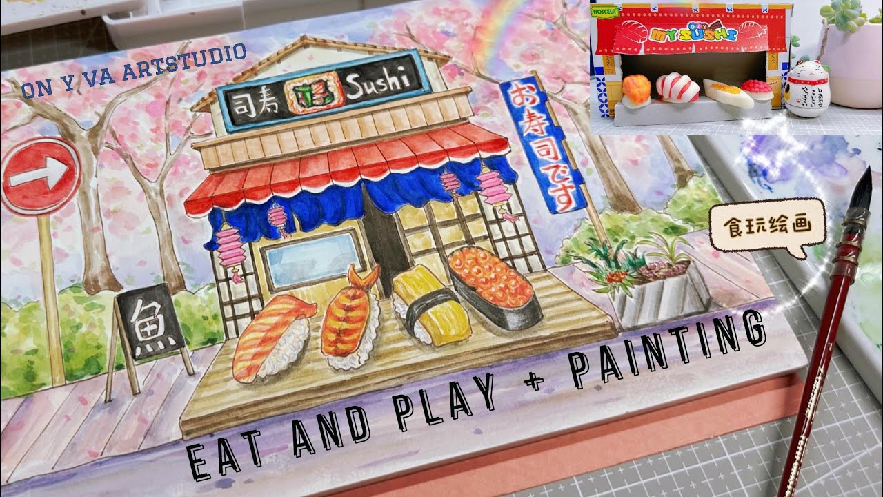 Eat and play + Painting｜食玩🍣绘画