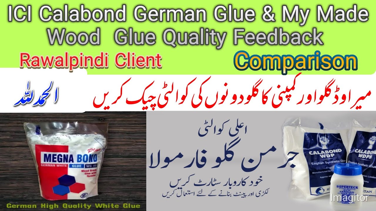 ICI Calabond German White wood glue Quality