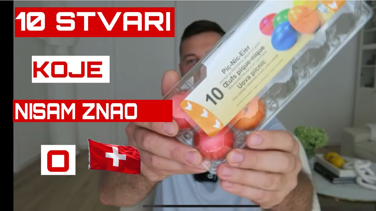 10 STVARI KOJE NISAM OČEKIVAO U ŠVAJCARSKOJ 🇨🇭