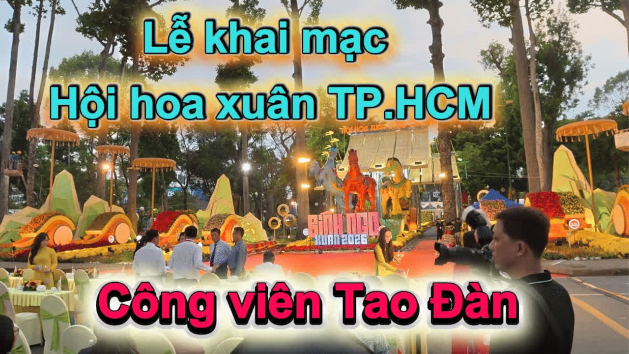 Lễ Khai Mạc Hội Hoa Xuân TP.HCM 2026 🌸#HoiHoaXuanTPHCM#SuKienTPHCM