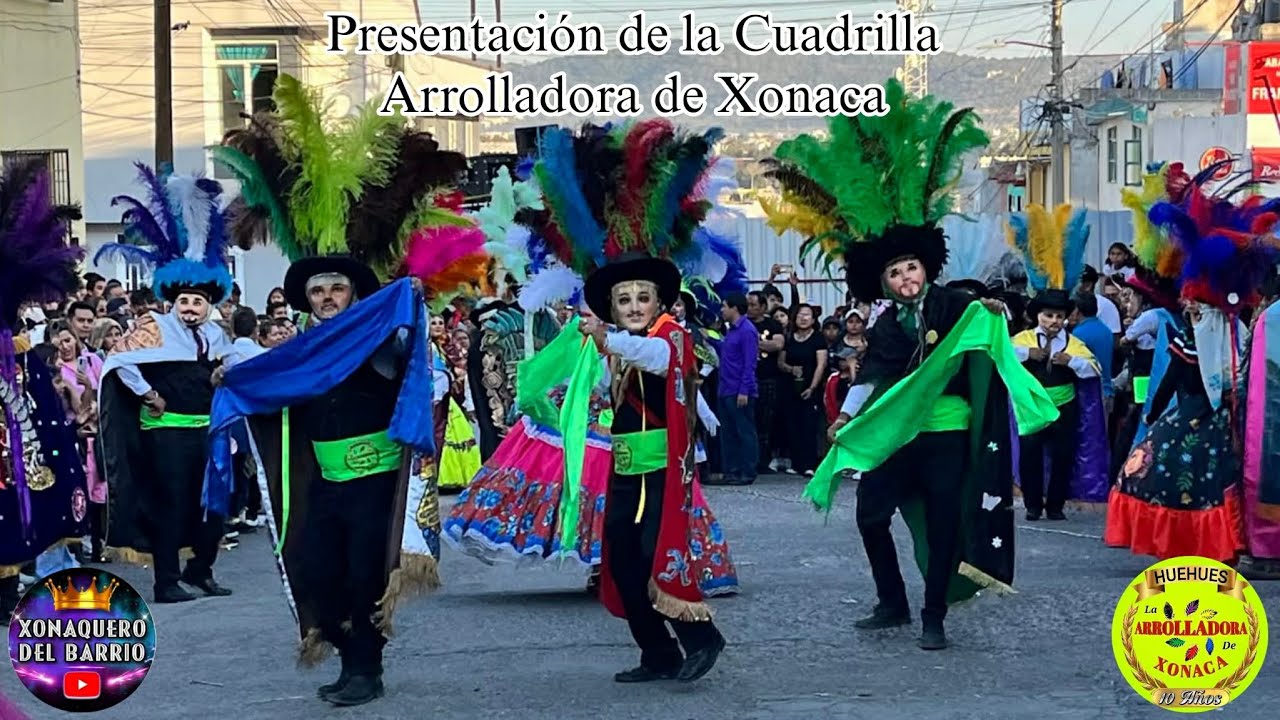 PRESENTACIÓN 🎭 CUADRILLA “¡ARROLLADORA DE XONACA!” 👑💚 || HUEHUES 2026 🎭👑💚🔥