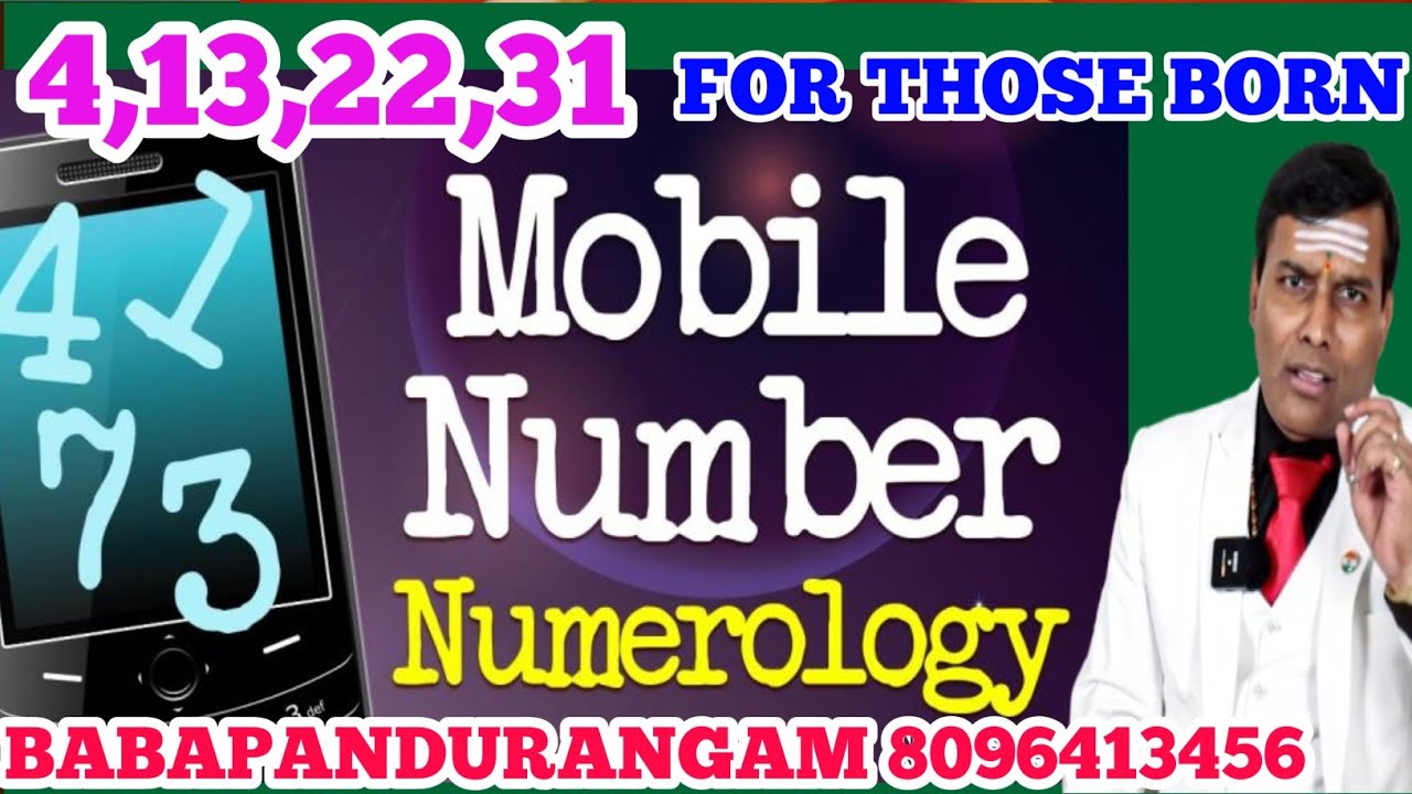Numerology EXPERT Reveals Lucky Mobile Numbers for 4 13 22 31 Born People
