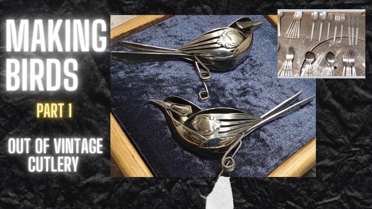 Beautiful Birds made from Vintage Cutlery, for Mark and Leanne - Part 1