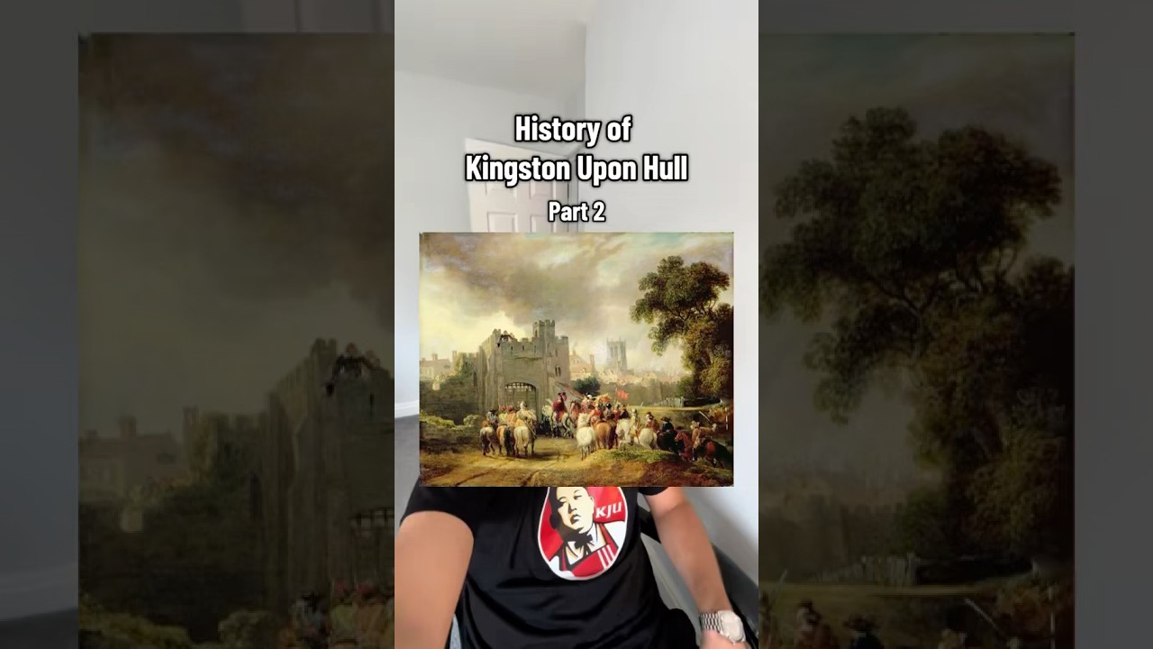 History Of Hull.   #Hull #hullhistory #civilwar #uk #ukhistory #england #joshsnaith #history #facts