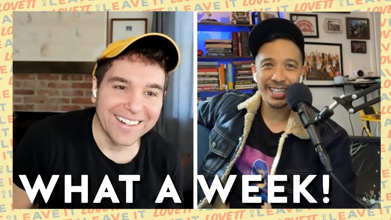 Lovett and Jason Concepcion Recap This Truly Insane Week | Lovett or Leave It