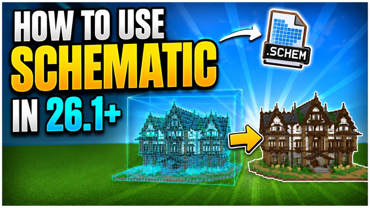 How to Use Schematics in Minecraft 26.1.2