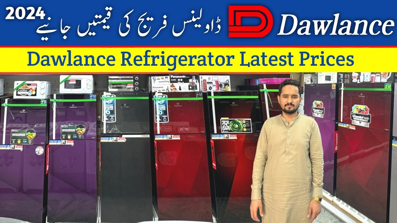 Dawlance Refrigerator Price In Pakistan | Dawlance refrigerator all model and price 2024