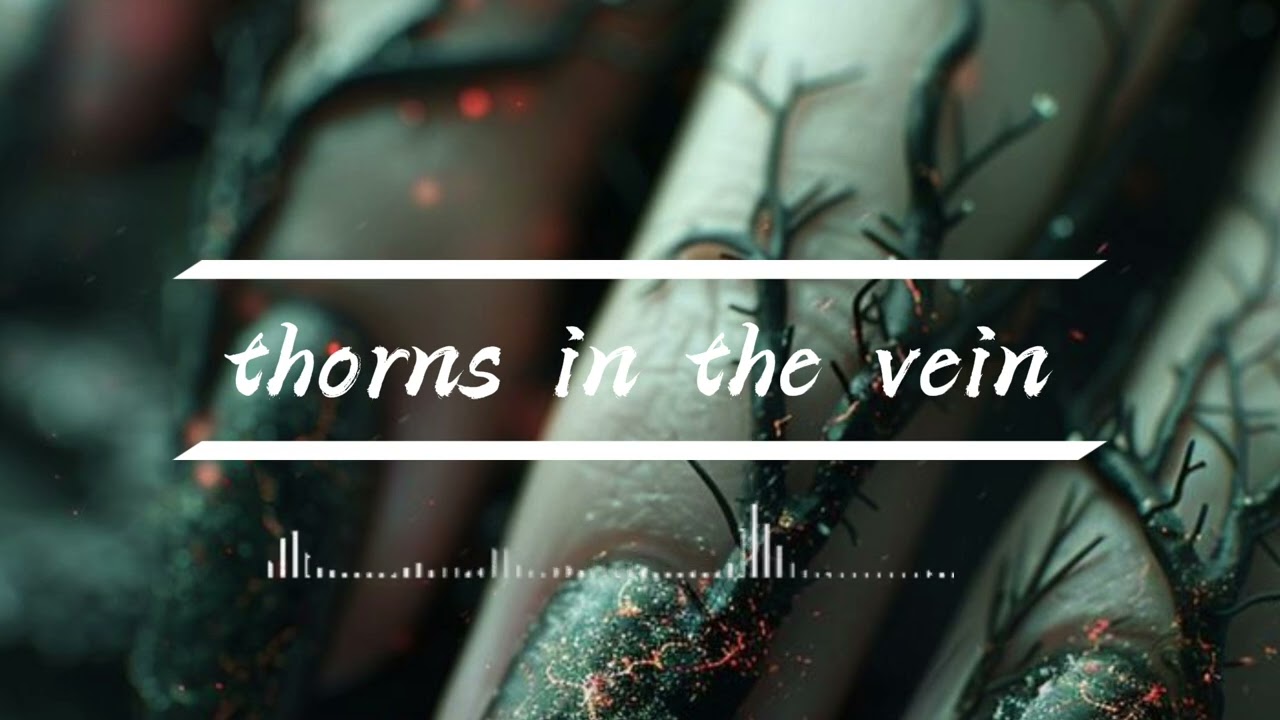 THORNS IN THE VEIN : DARK POP GOTHIC NORDIC
