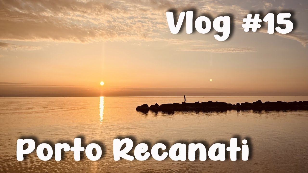 Vlog #15 Trovo un'area sosta camper a Porto Recanati vicino al mare