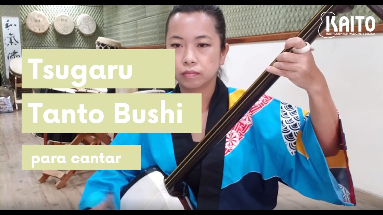 Tsugaru Tanto Bushi 2.0 - Para cantar