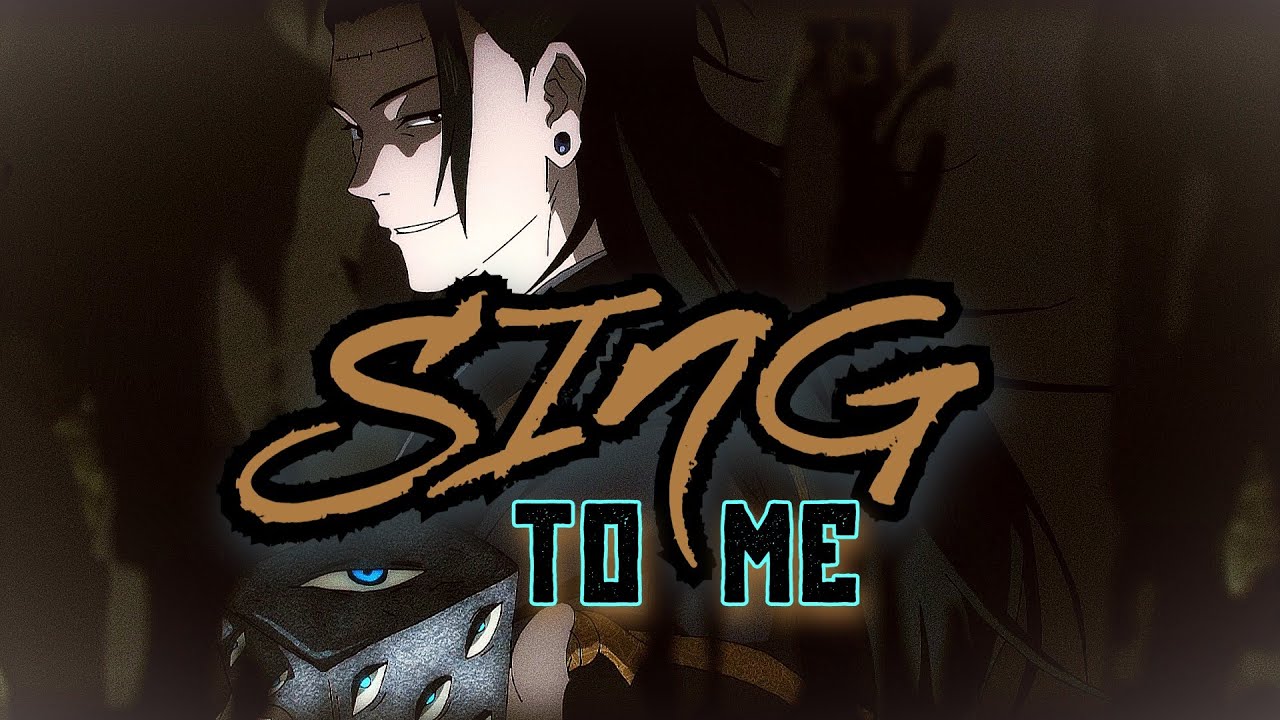 Sing To Me | [AMV] | Suguru Geto (Jujutsu Kaisen)