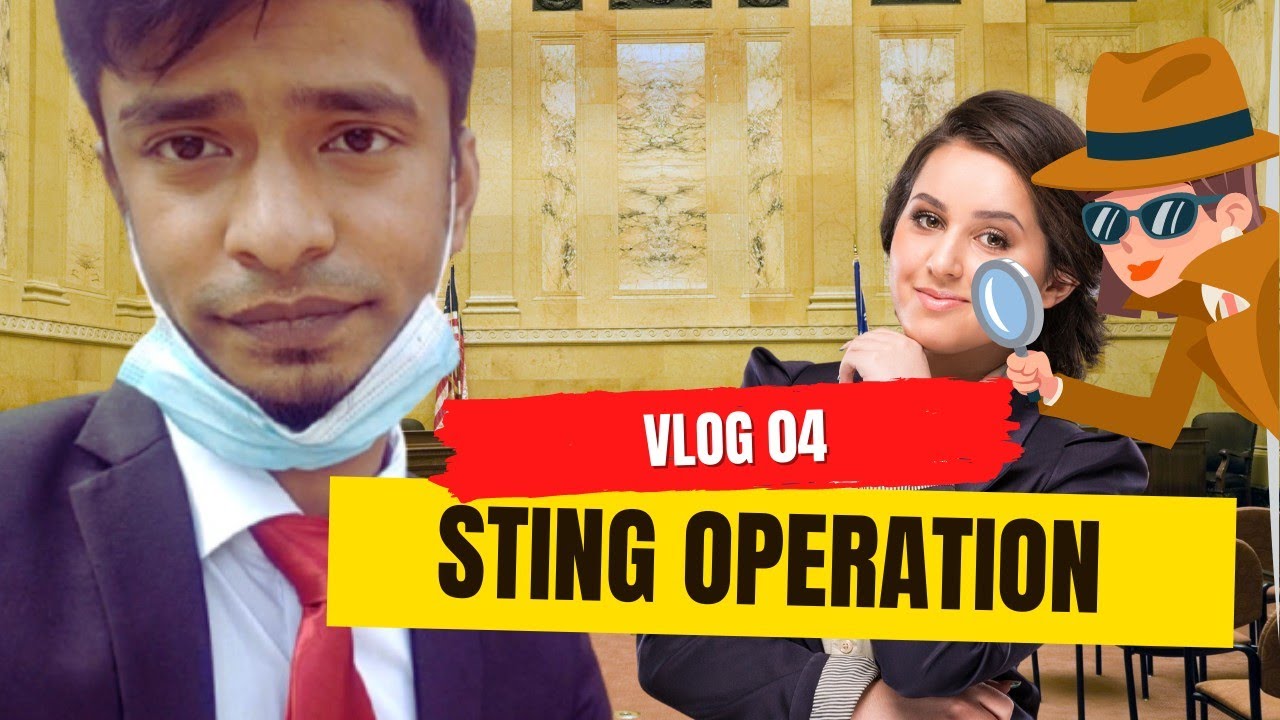 STING OPERATION || VLOG 04 || Lawyers Life In Bangladesh