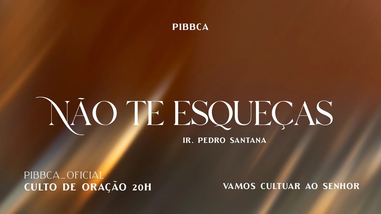 Culto de Oração PIBBCA | 18 de Março de 2026