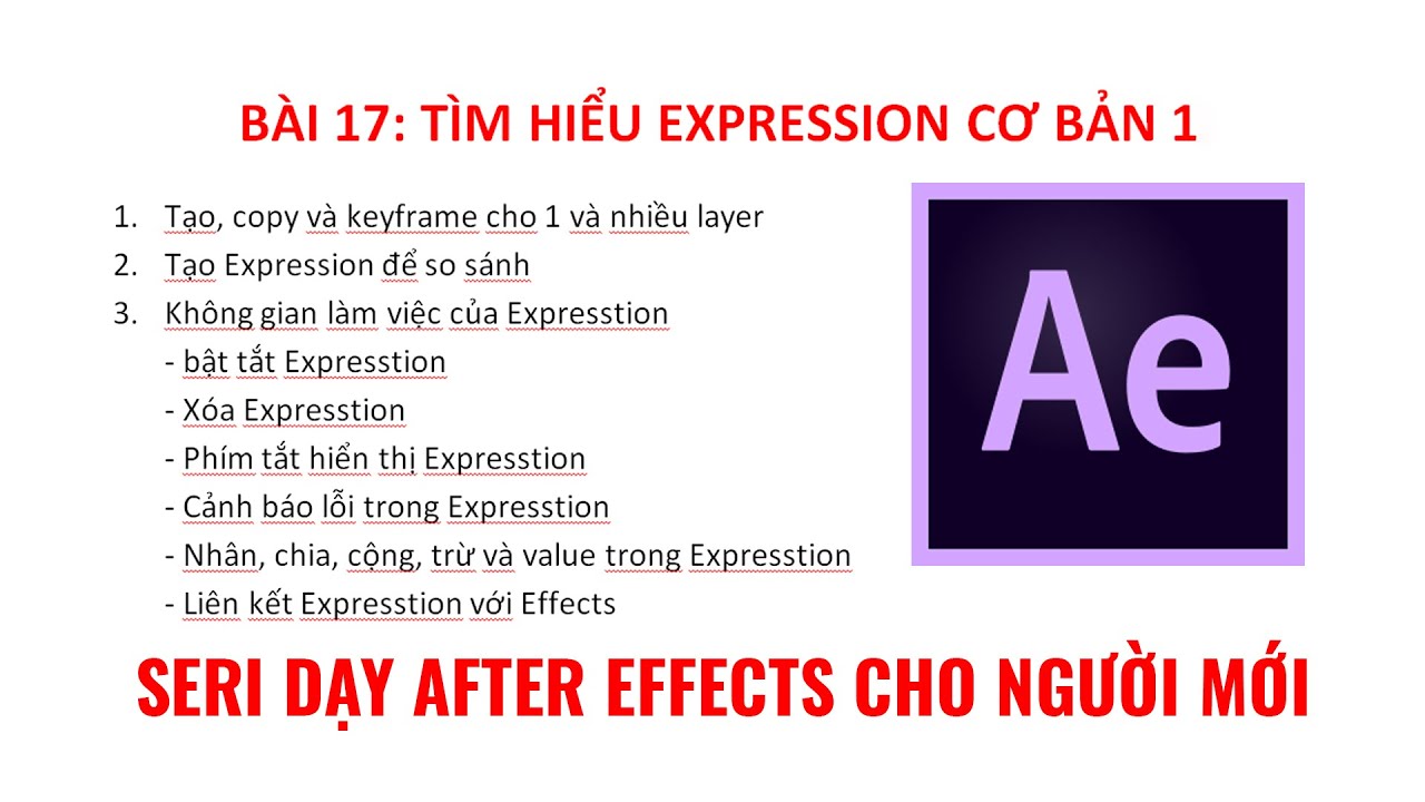 BÀI 17 | TÌM HIỂU EXPRESSION CƠ BẢN TRONG AFTER EFFECTS 1