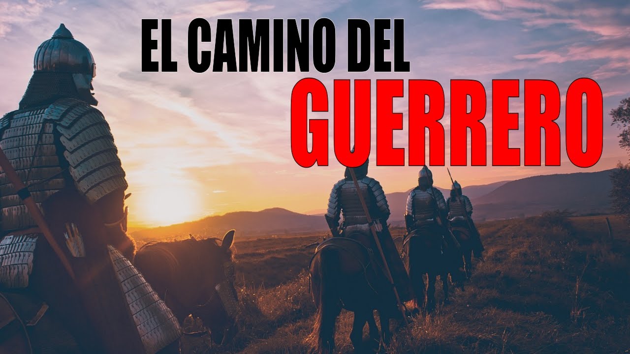 PODCAST  - El Camino del Guerrero