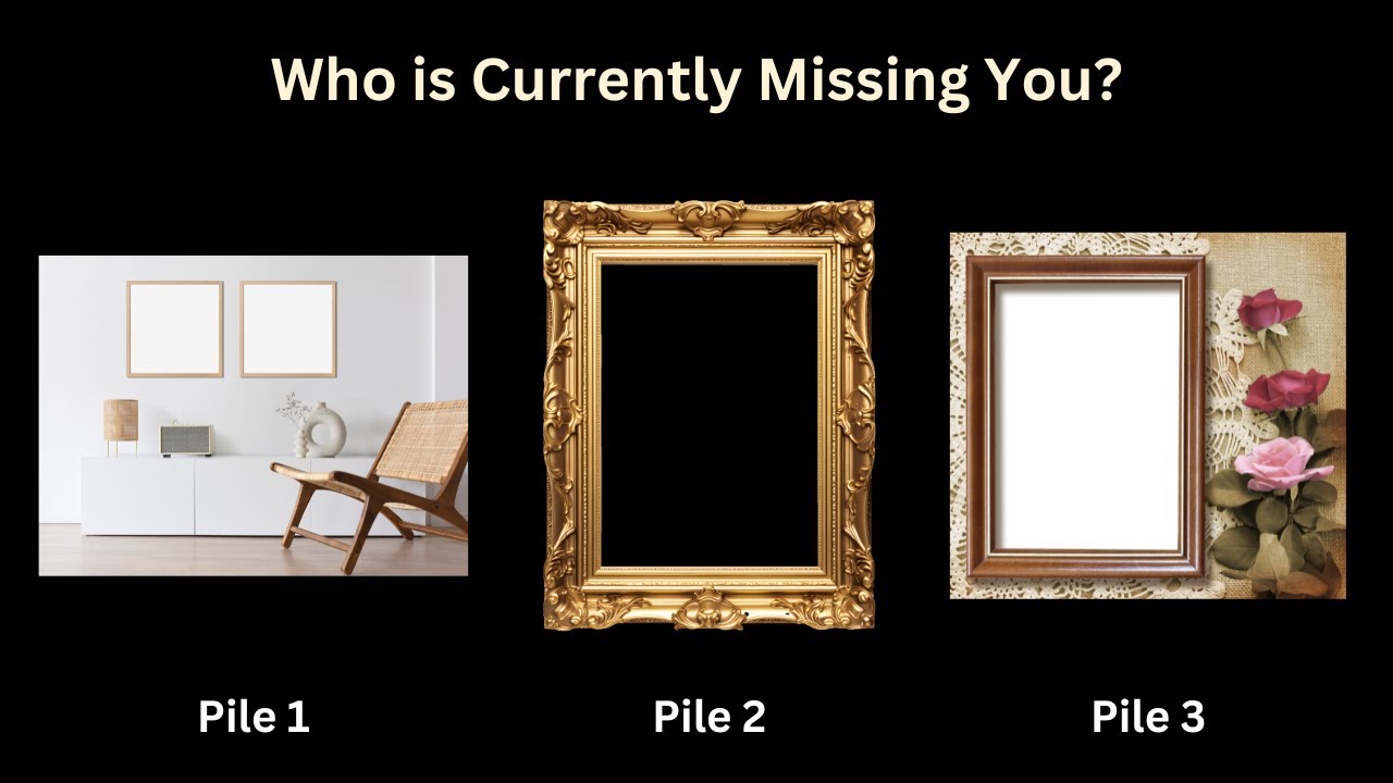 Who is Currently Missing You?  Pick-a-Card. Pick-a-Pile. Tarot Reading.