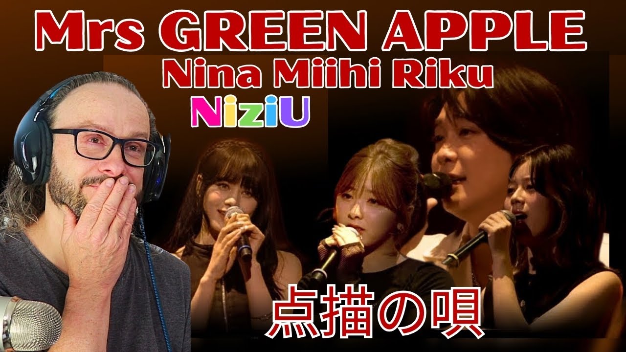 heaven!! Mrs GREEN APPLE x NiziU MIIHI NINA RIKU Song of Pointilism 点描の唄 reaction