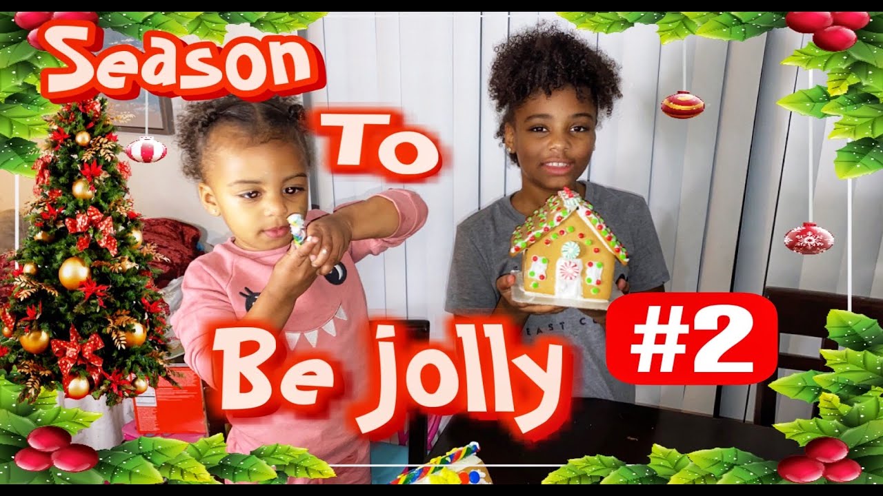 Its the Season to be Jolly! Episode #2