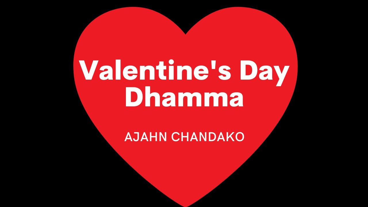 Valentine's Day Dhamma