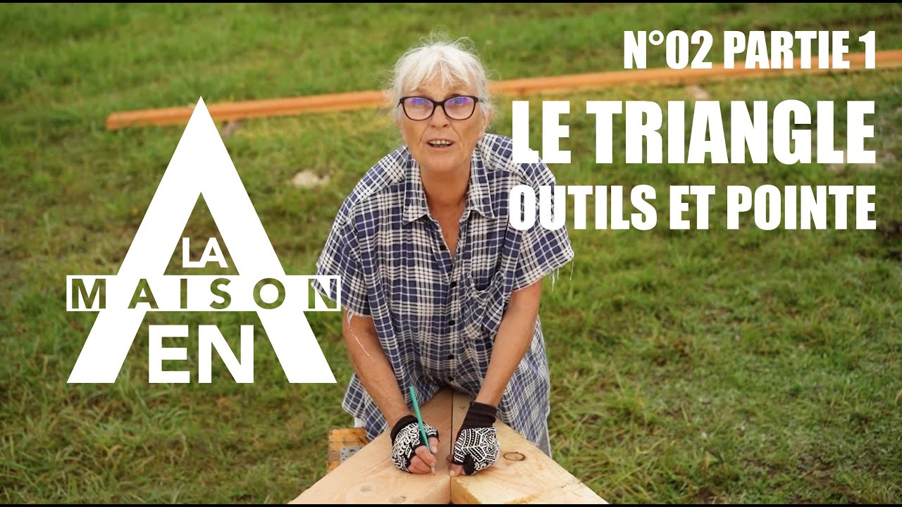 Le triangle - Outils et pointe - Partie 1