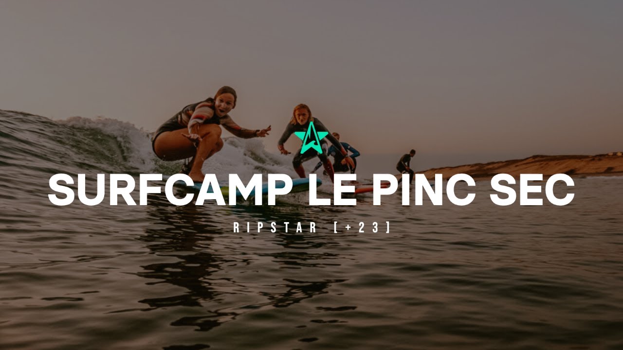 Surfcamp Le Pin Sec [23+] | RIPSTAR