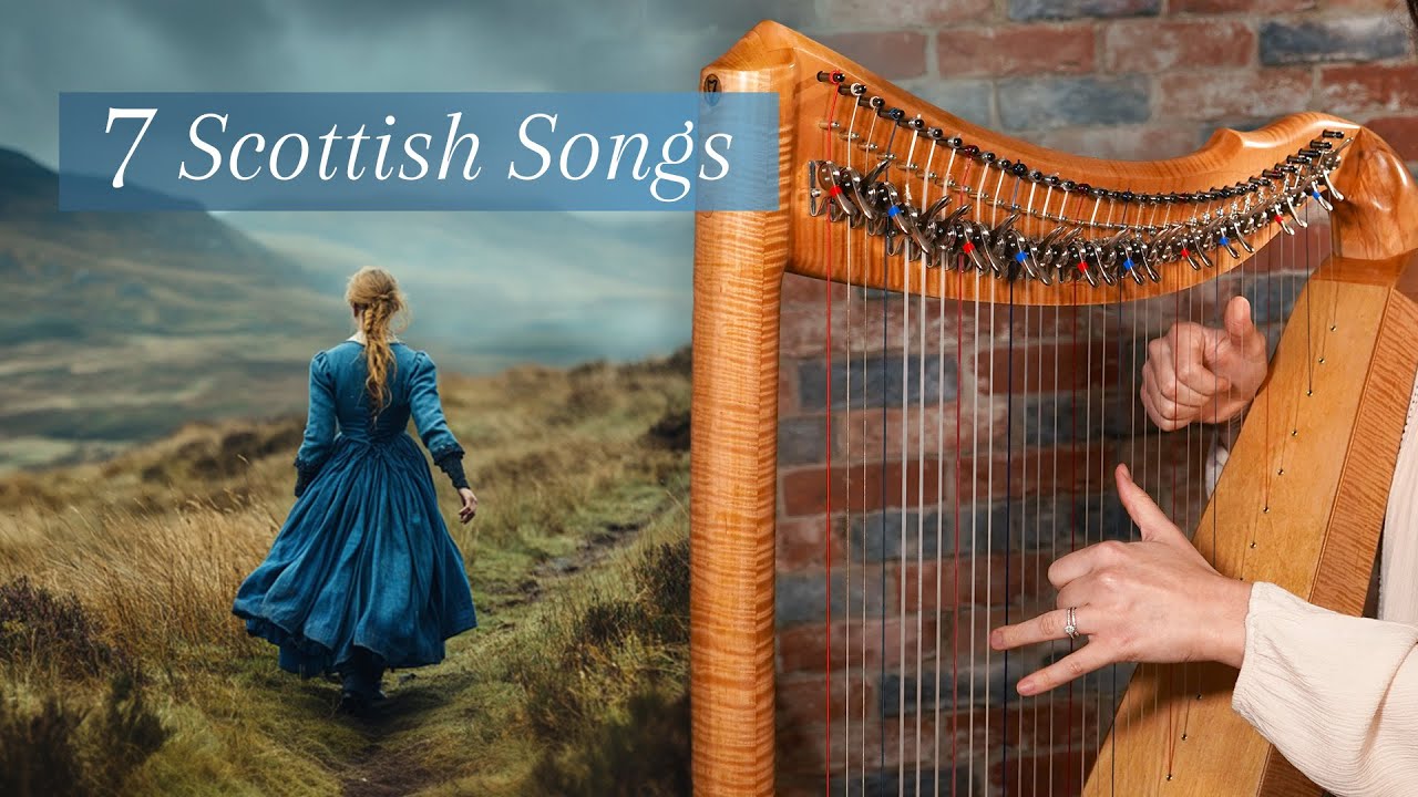 Learn these Scottish songs on the harp