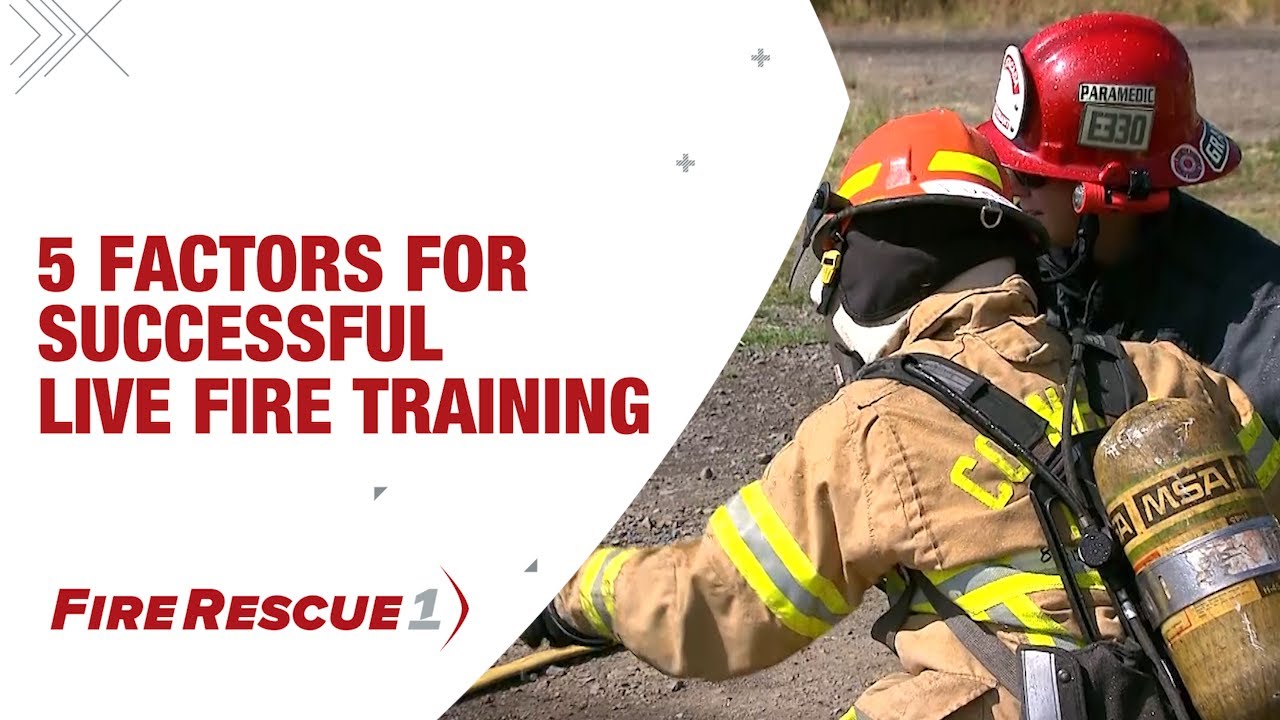 5 Factors for Successful Live Fire Training