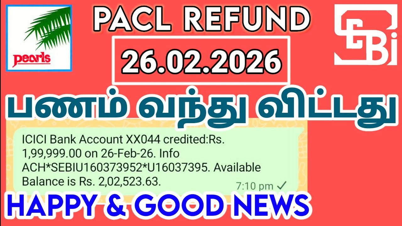 PACL Refund: Latest News & Updates February 2026@Tamilanintamilkalazhiyam