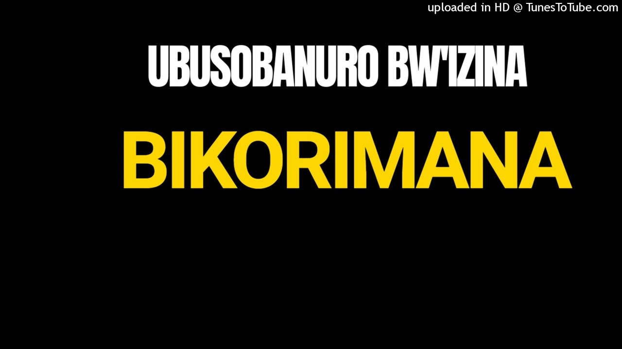 Ubusobanuro bw'izina BIKORIMANA n'ibiranga abaryitwa bose.