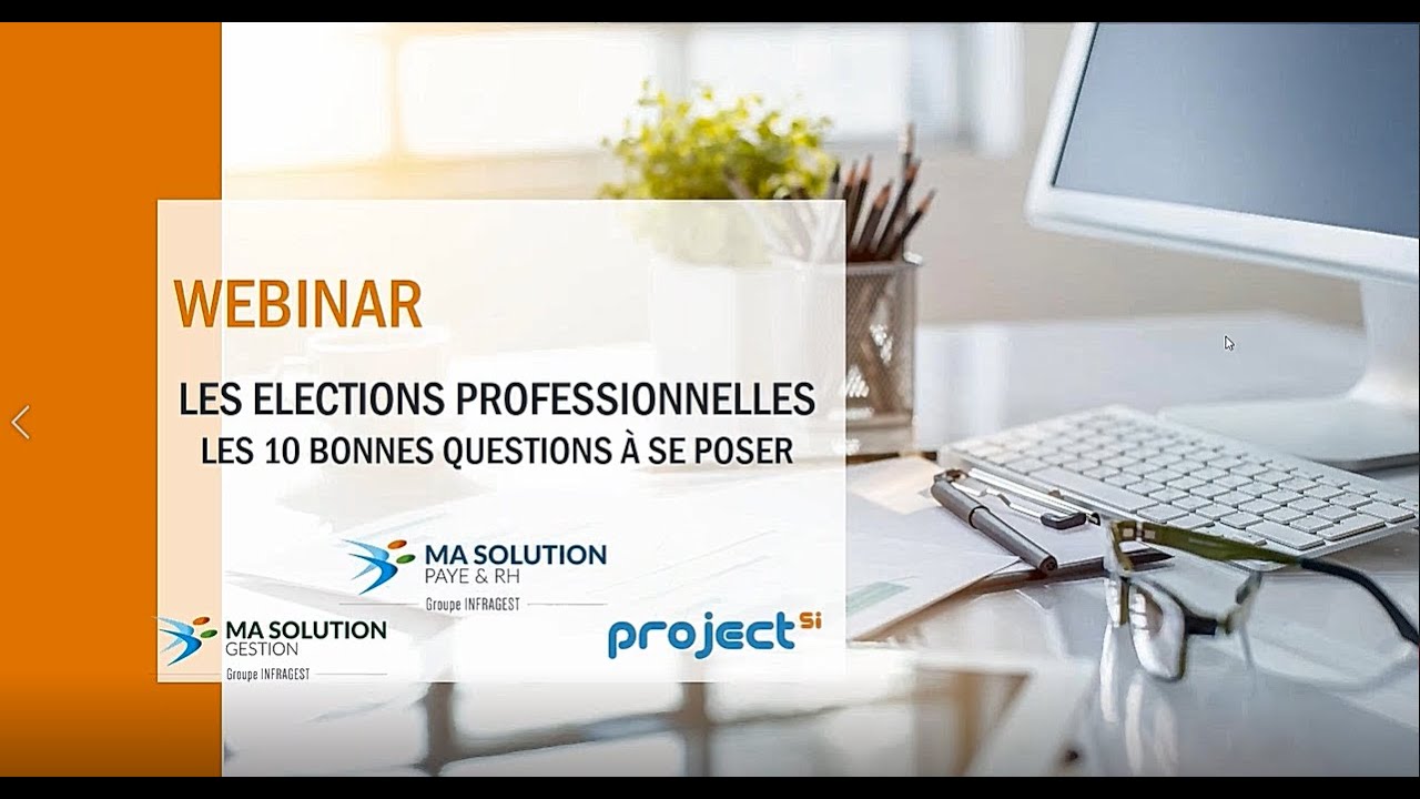 Webinar RH : L'organisation des &eacute;lections professionnelles