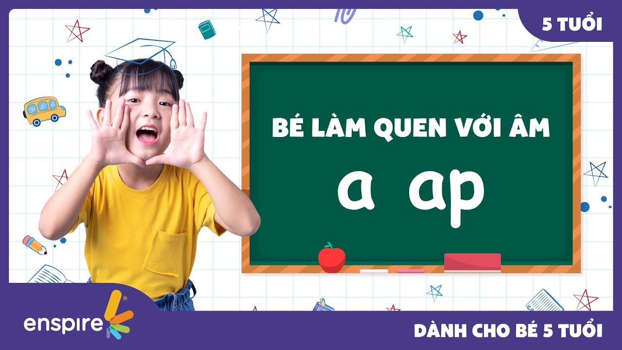 Phonics_Short vowel a ap_5yrs | Học Phonics tiếng Anh cho trẻ 5 tuổi âm a - ap