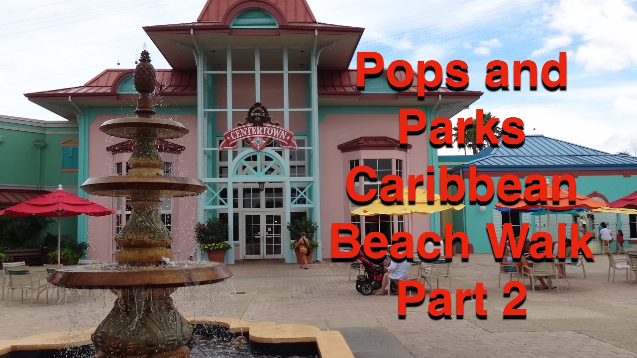Disney's Caribbean Beach Walk Part 2